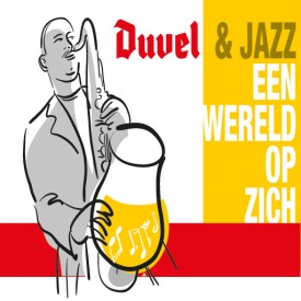 Duvel & Jazz: een wereld op zich
